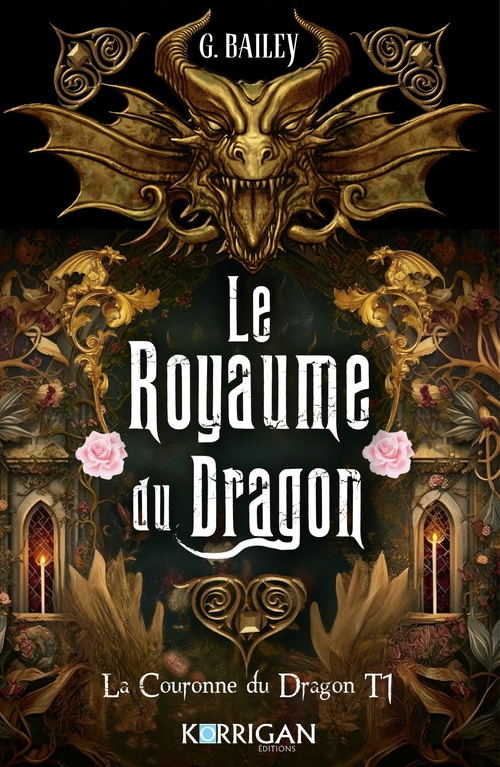 ebook cover of La couronne du dragon T1, by G. Bailey