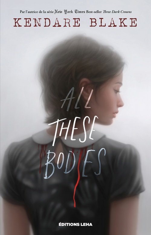 ebook cover of All These Bodies, by Kendare Blake