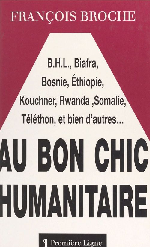 Couverture ebook de Au bon chic humanitaire, de François Broche