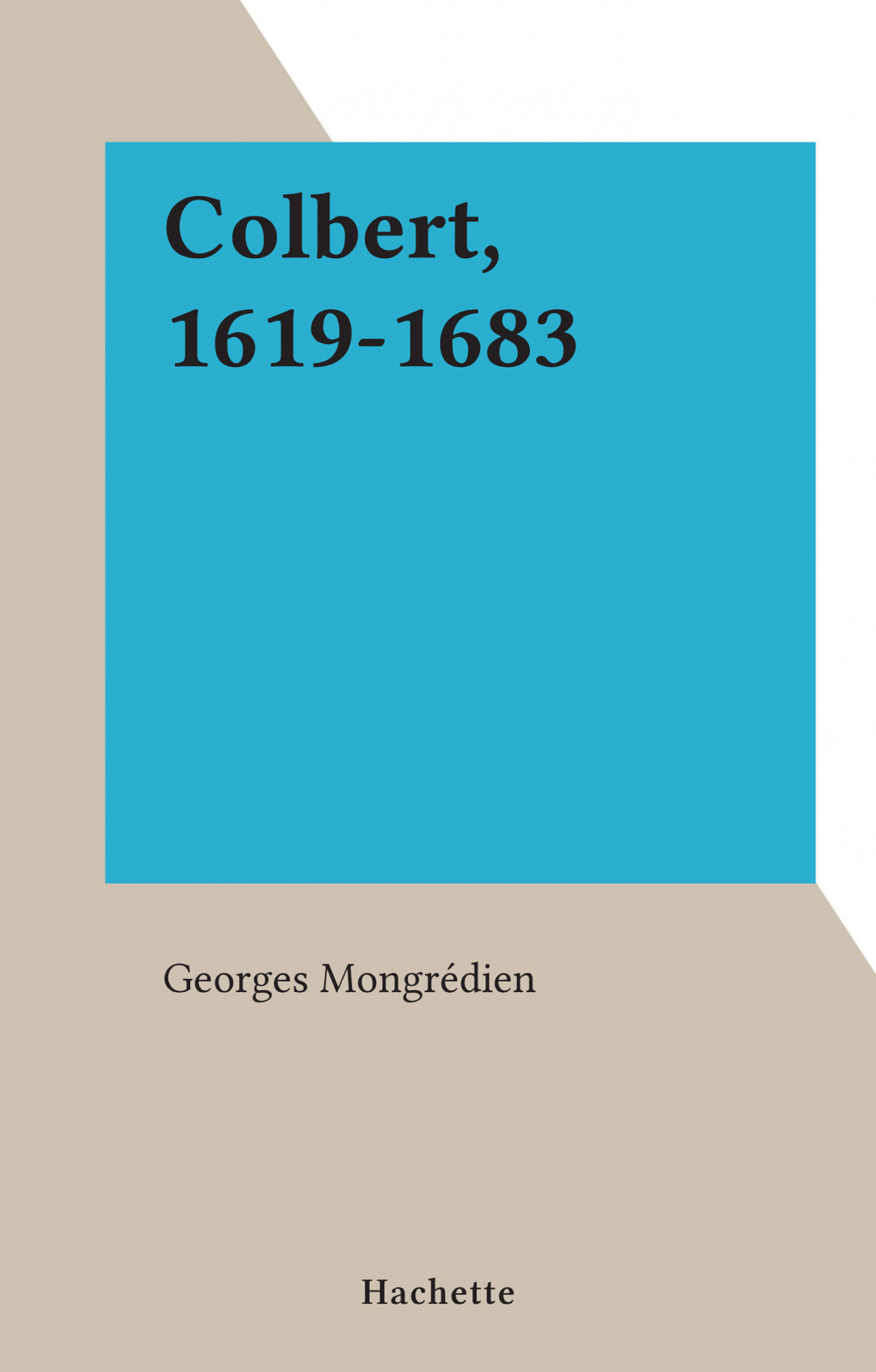 ebook cover of Colbert, 1619-1683, by Georges Mongredien