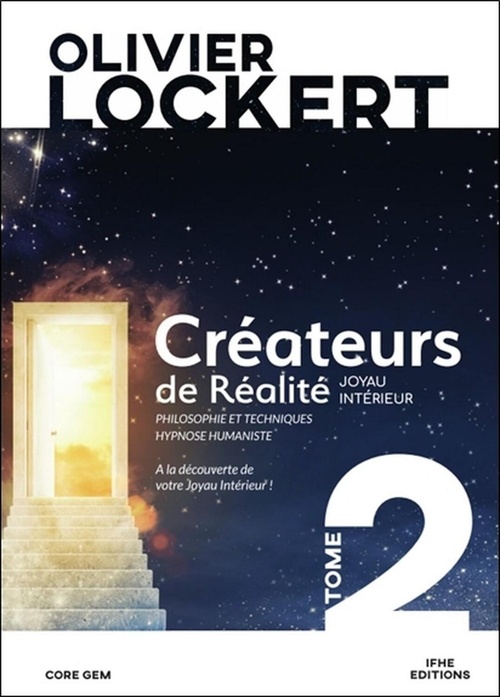 ebook cover of Créateurs de Réalité Tome 2 - Joyau intérieur, by Olivier Lockert