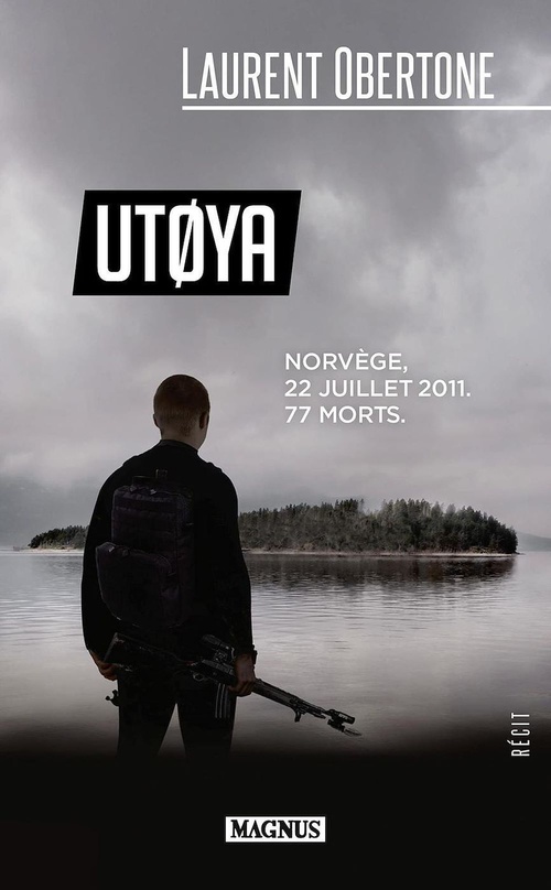 ebook cover of Utoya, by Laurent Obertone