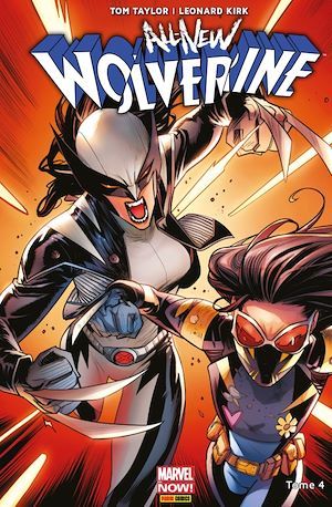 ebook cover of All-New Wolverine T04, by Tom Taylor, Leonard Kirk