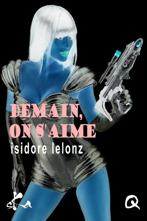 Couverture ebook de Demain, on s'aime, de Isidore Lelonz