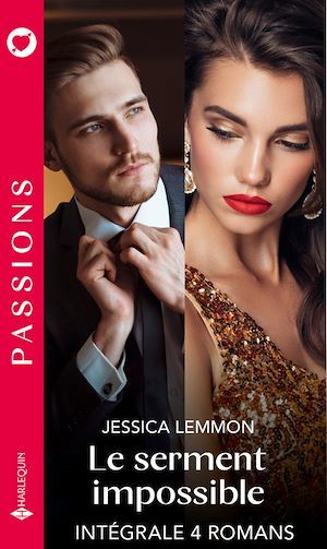 Couverture ebook de Le serment impossible - Intégrale 4 romans, de Jessica Lemmon