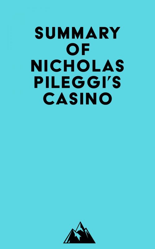 Couverture ebook de Summary of Nicholas Pileggi's Casino, de Everest Media