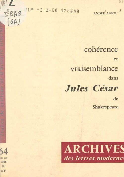 Couverture ebook de Cohérence et vraisemblance dans "Jules César", de Shakespeare, de Andre Abbou