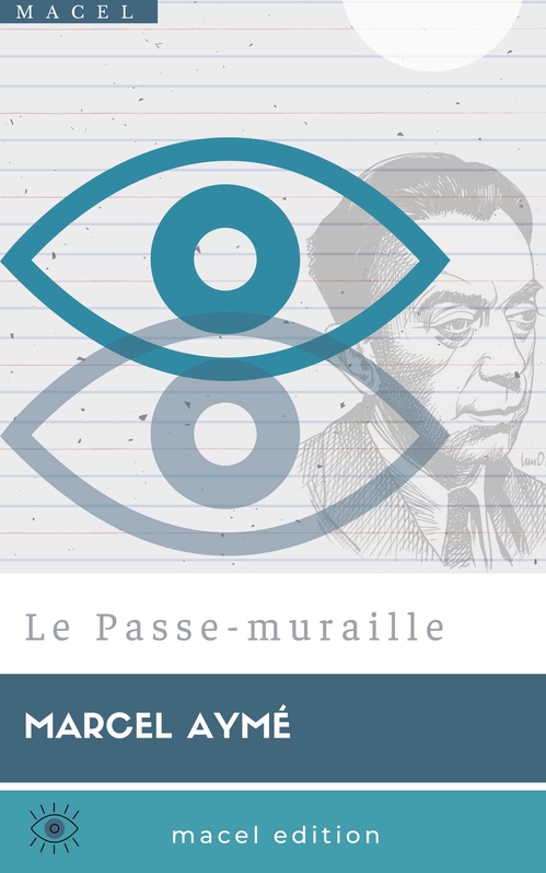 ebook cover of Le Passe-muraille, by Marcel Aymé