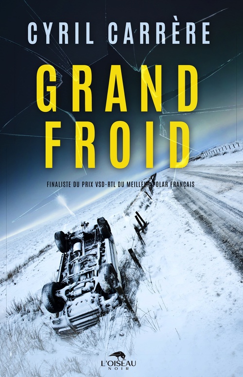Couverture ebook de Grand Froid, de Cyril Carrère