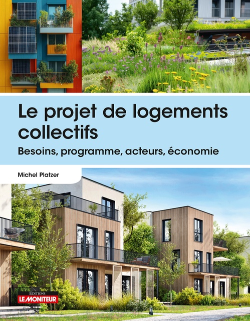 Couverture ebook de Le projet de logements collectifs, de Michel Platzer