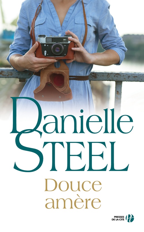 ebook cover of Douce amère, by Danielle Steel