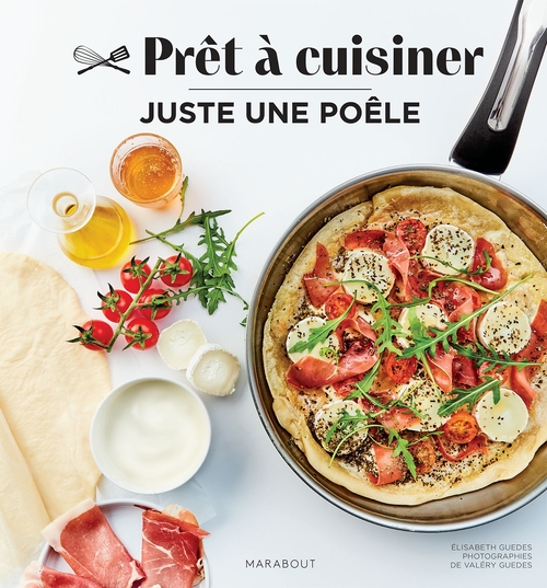 Couverture ebook de Juste une poêle, de Elisabeth Guedes, Valéry Guedes