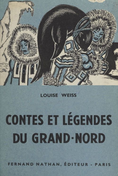 Couverture ebook de Contes et légendes du Grand-Nord, de Louise Weiss