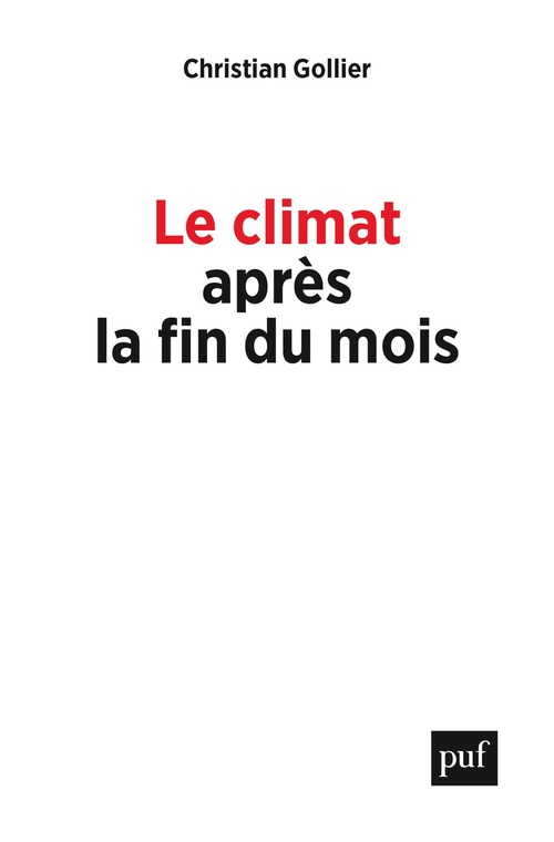 ebook cover of Le climat après la fin du mois, by Christian Gollier
