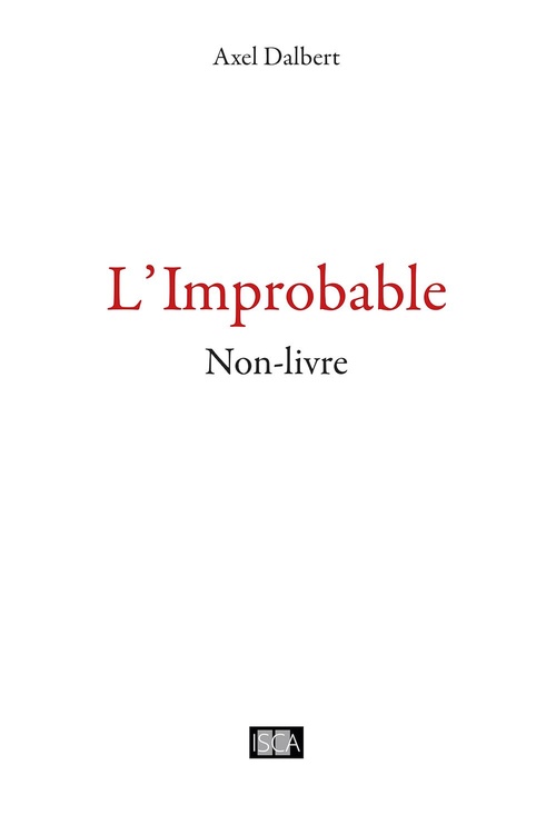 ebook cover of L'improbable, by Axel Dalbert