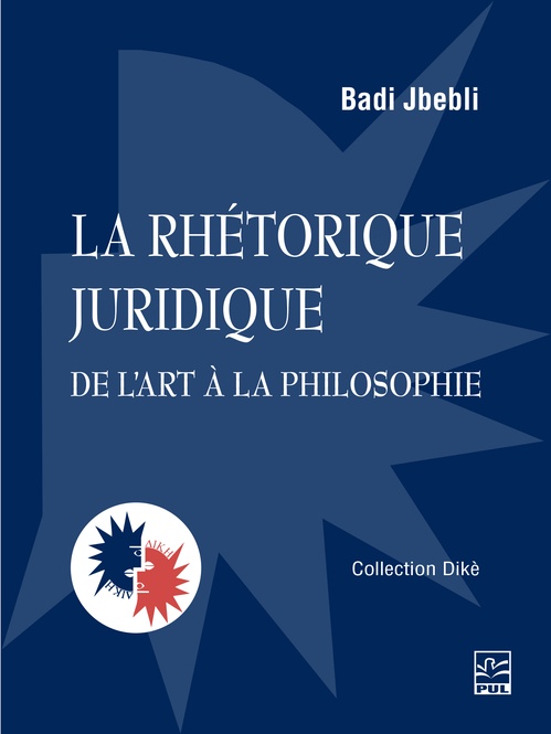 ebook cover of La rhétorique juridique, by Jbebli Badi