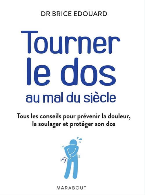ebook cover of Tournez le dos au mal du siecle, by Dr Brice Edouard