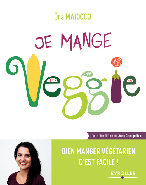 Couverture ebook de Je mange Veggie, de Ona Maiocco