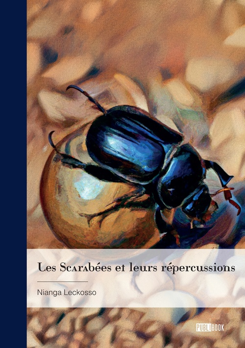 ebook cover of Les Scarabées et leurs répercussions, by Nianga Leckosso