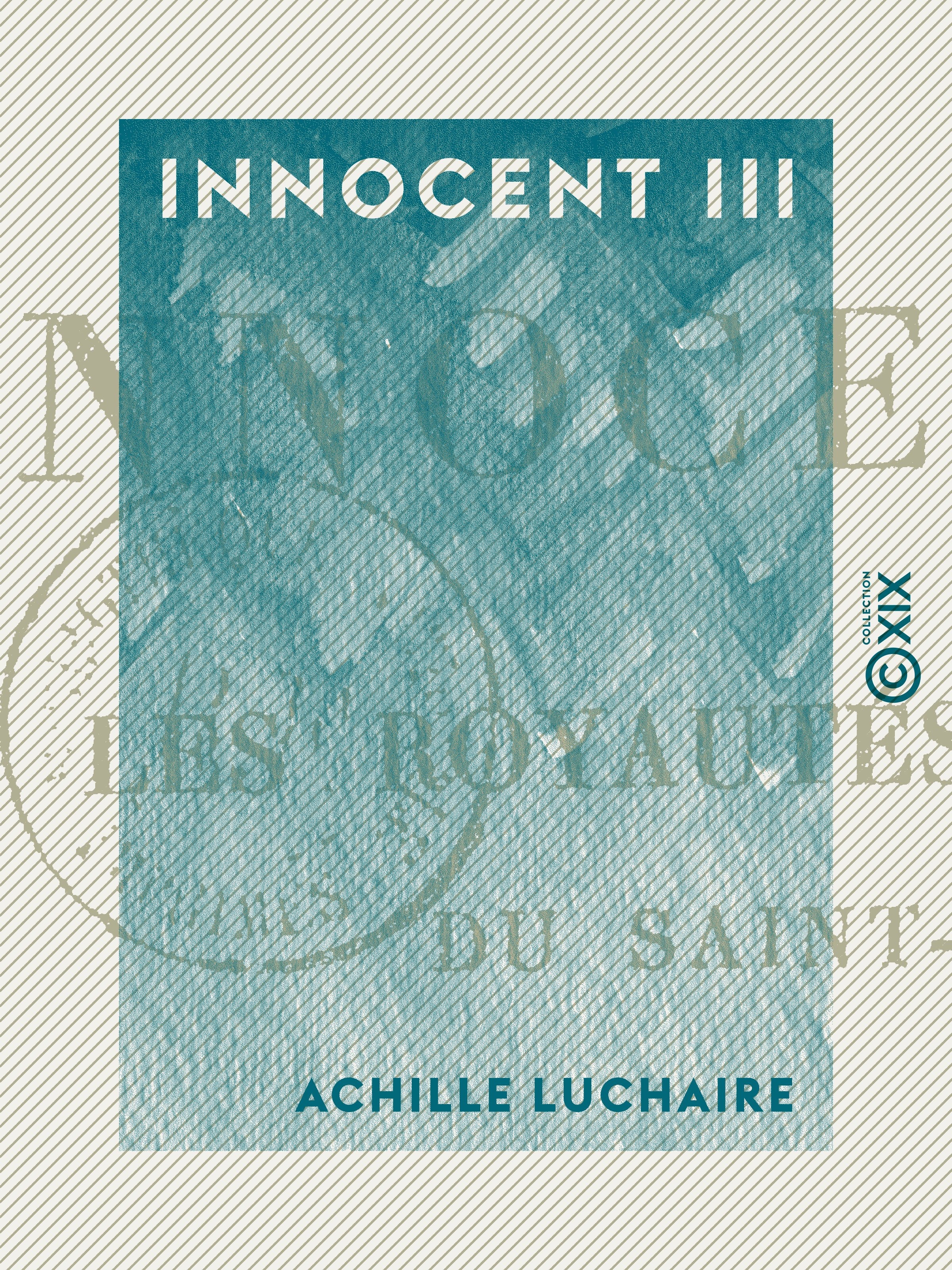 Couverture ebook de Innocent III, de Achille Luchaire