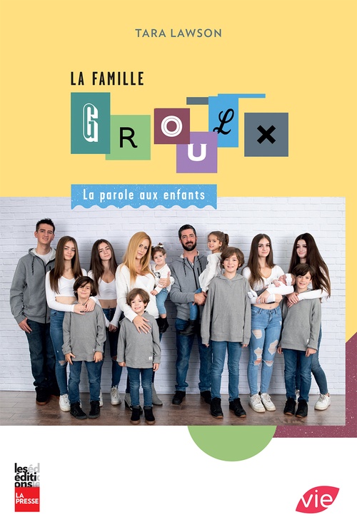 Couverture ebook de La Famille Groulx, de Tara Lawson