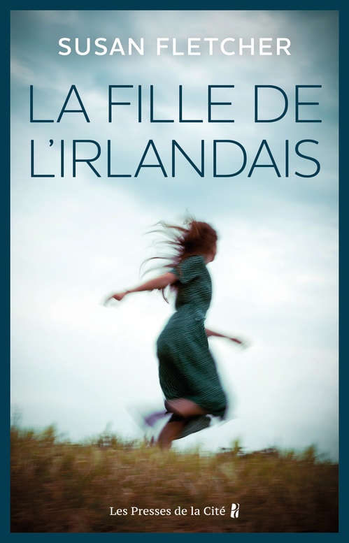 Couverture ebook de La Fille de l'Irlandais, de Susan Fletcher