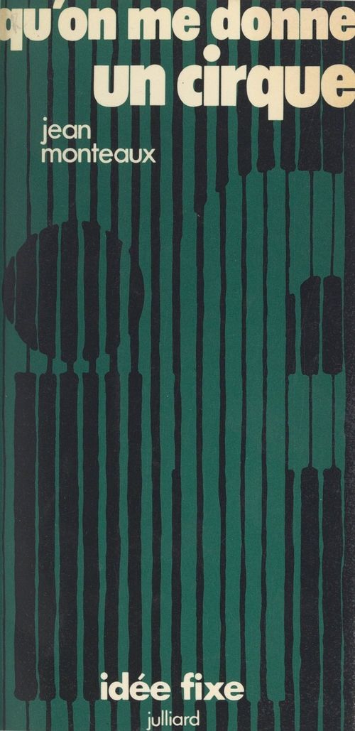 ebook cover of Qu'on me donne un cirque, by Jean Monteaux