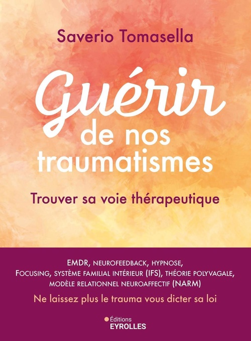 ebook cover of Guérir de nos traumatismes, by Saverio Tomasella