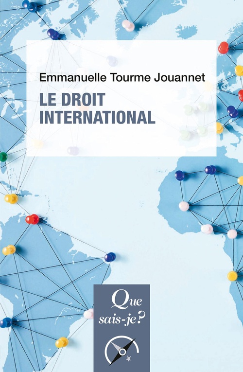 Couverture ebook de Le Droit international, de Emmanuelle Tourme-Jouannet