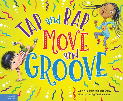 Couverture ebook de Tap and Rap, Move and Groove, de Connie Bergstein Dow