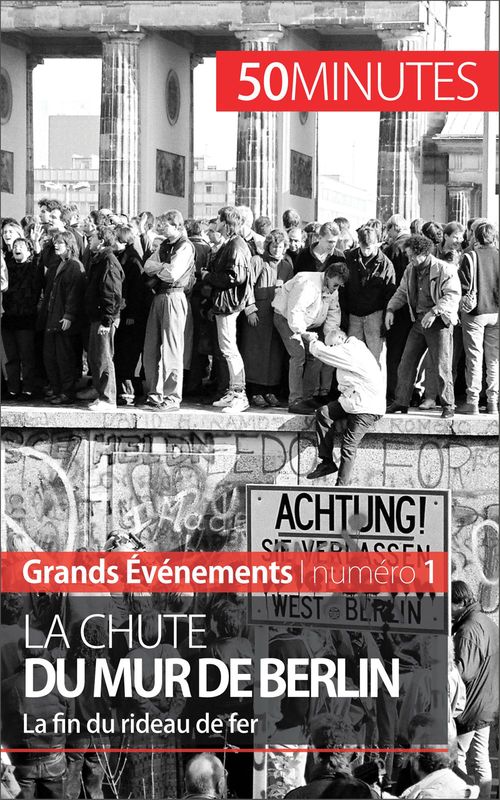 Couverture ebook de La chute du mur de Berlin, de Veronique Van Driessche