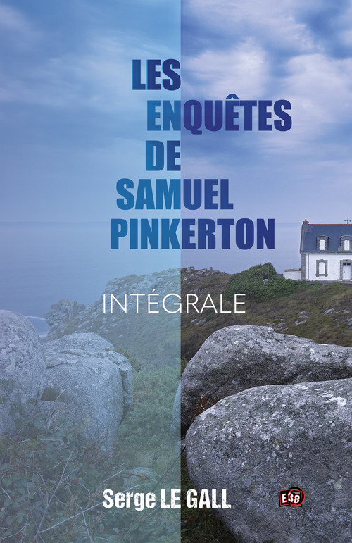Couverture ebook de Les enquêtes de Samuel Pinkerton, de Serge Le Gall