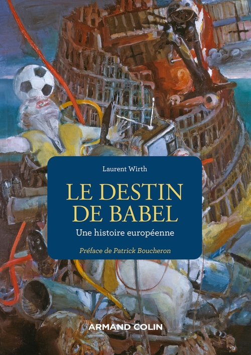 Couverture ebook de Le destin de Babel, de Laurent Wirth