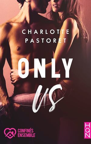 Couverture ebook de Only Us, de Charlotte Pastoret