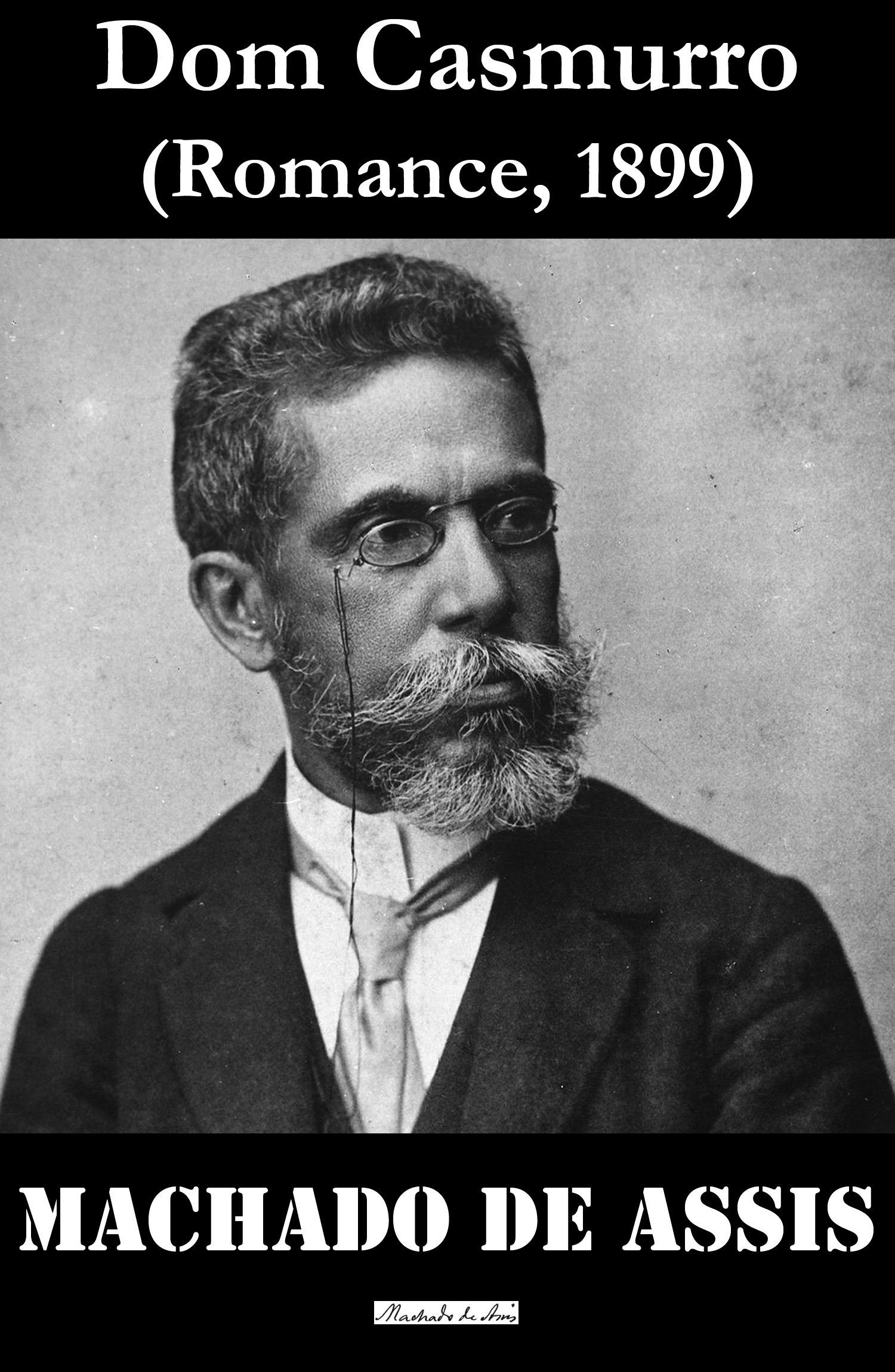 ebook cover of Dom Casmurro, by Machado de Assis