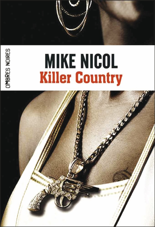 ebook cover of Trilogie de la Vengeance (Tome 2) - Killer Country, by Mike Nicol