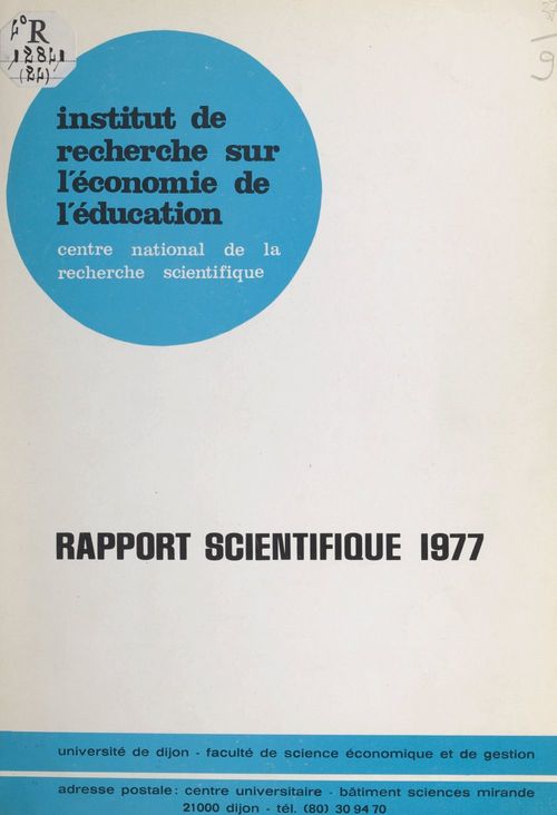 ebook cover of Rapport scientifique 1977, by Institut De Recherche Sur L'Economie De