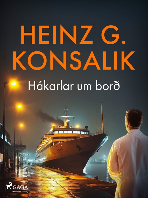 ebook cover of Hákarlar um borð, by Heinz G. Konsalik
