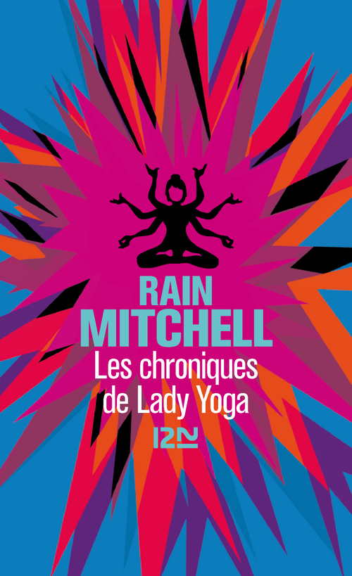 ebook cover of Les chroniques de Lady Yoga, by Rain Mitchell