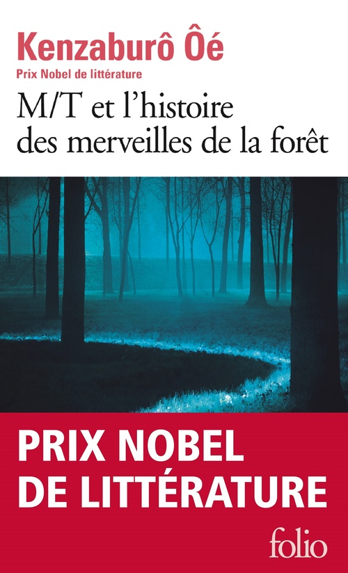 ebook cover of M/T et l'histoire des merveilles de la forêt, by Kenzaburô Oe