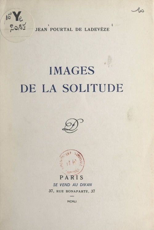 ebook cover of Images de la solitude, by Jean Pourtal De Ladeveze