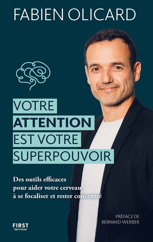 ebook cover of Votre attention est votre superpouvoir, by Fabien Olicard