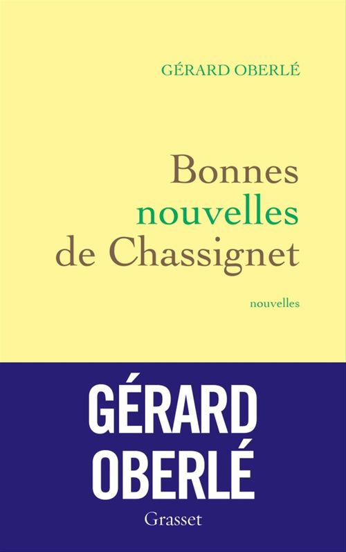 Couverture ebook de Bonnes nouvelles de Chassignet, de Gérard Oberlé