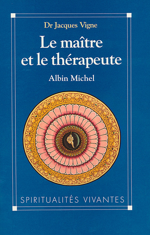 ebook cover of Le Maître et le Thérapeute, by Jacques Vigne