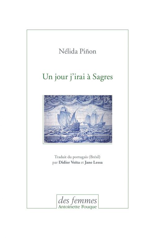 ebook cover of Un jour j'irai à Sagres, by Nélida Pinon