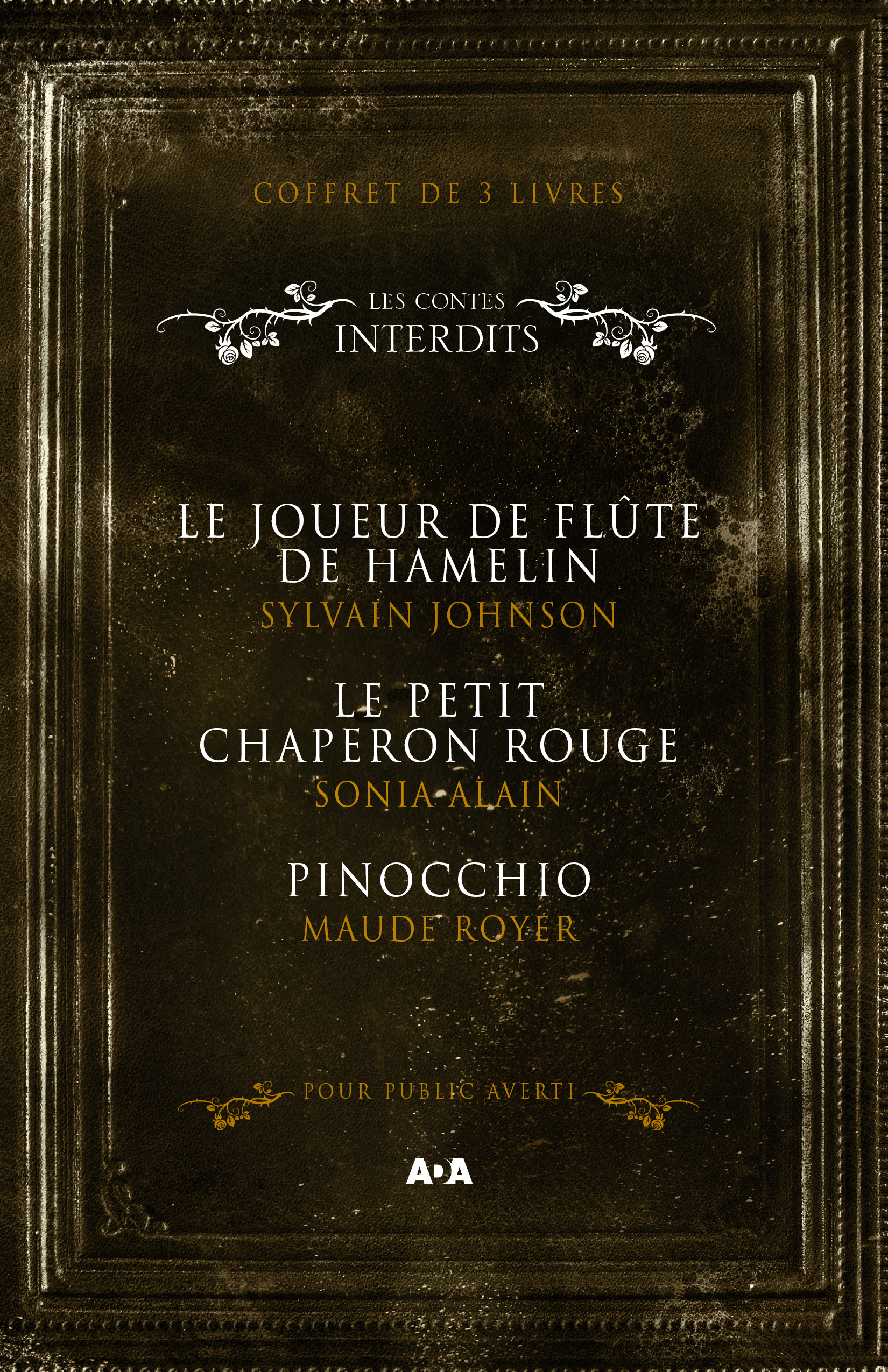 ebook cover of Coffret Numériquet 3 livres - Les Contes interdits - Le joueur de flûte de Hamelin - Le petit chaperon rouge - Pinocchio, by Sonia Alain, Maude Royer, Sylvain Johnson