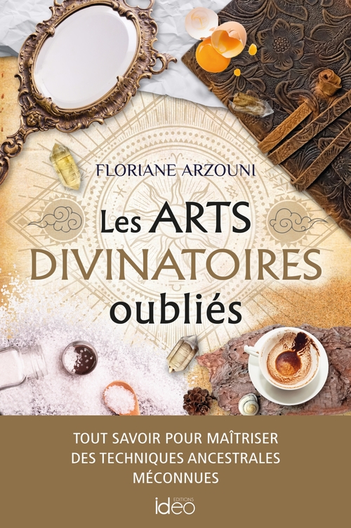 Couverture ebook de Les arts divinatoires oubliés, de Floriane Arzouni