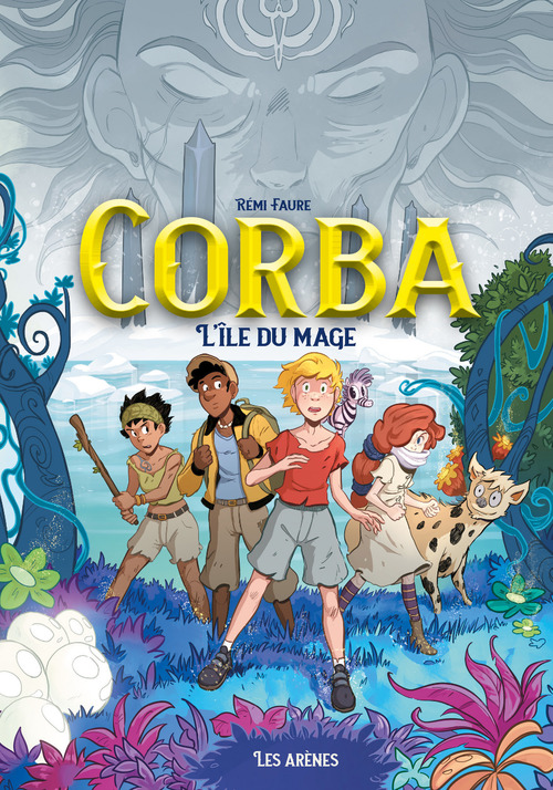 Couverture ebook de Corba - Tome 1 L'Ile du mage, de Rémi Faure