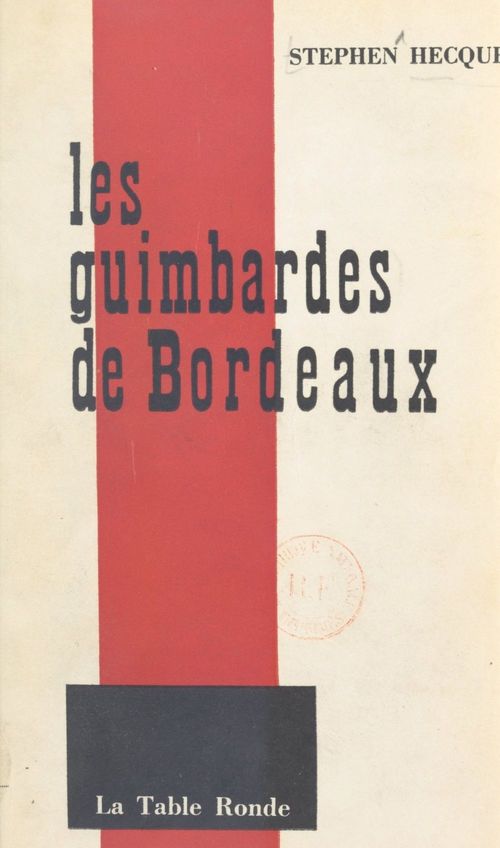 Couverture ebook de Les guimbardes de Bordeaux, de Stephen Hecquet