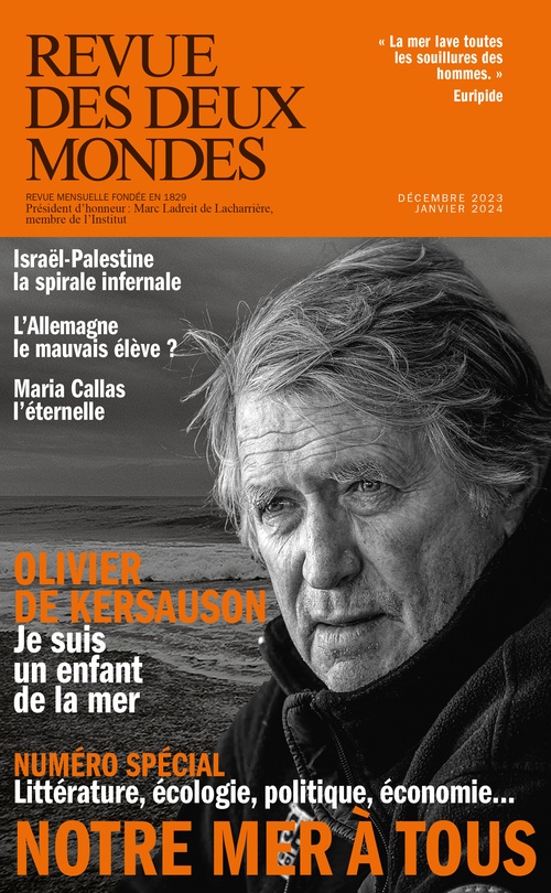 Couverture ebook de Revue des Deux Mondes décembre-janvier 2023/24, de Aurelie Julia, Cyrille P. Coutansais, Fanette Bon, Franz-Olivier Giesbert, Jean-M, Nicolas Vaujour, Olivier De Kersauson